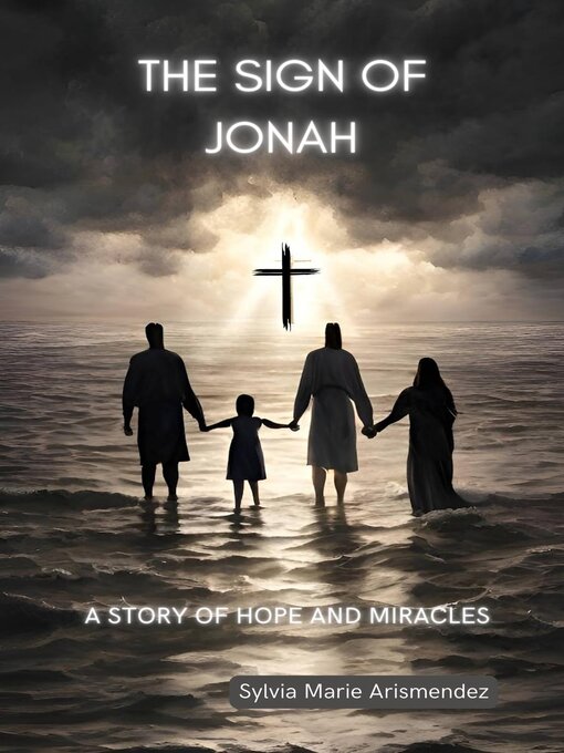 Title details for The Sign of Jonah by Sylvia Marie Arismendez - Available